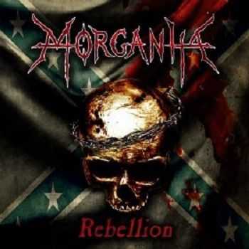 Morganha - Rebellion (2013)