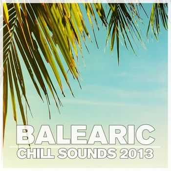 VA - Balearic Chill Sounds 2013 (2013)