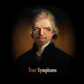 True - Symptoms (2013)