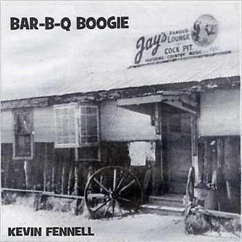 Kevin Fennell - Bar-B-Q Boogie 2013