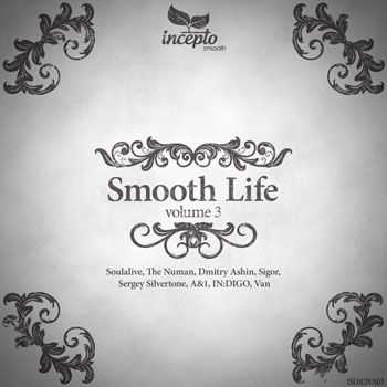 VA - Smooth Life, Vol.3 (2013)