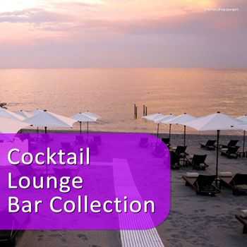 VA - Cocktail Lounge Bar Collection (2013)