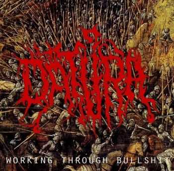 Datura  - Working Through Bullshit [EP]  (2013)