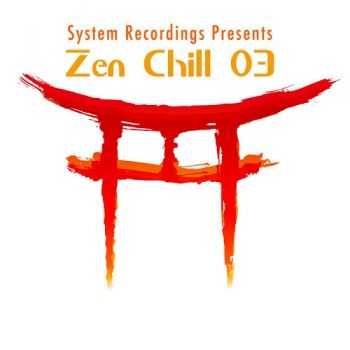 VA - Zen Chill 03 (2013)