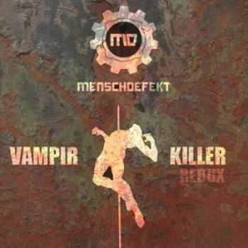 Menschdefekt - Vampirkiller Redux (Single) (2013)