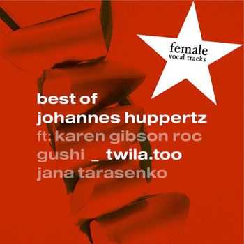 Johannes Huppertz - Best of Johannes Huppertz (Female Vocal Tracks) (2013)