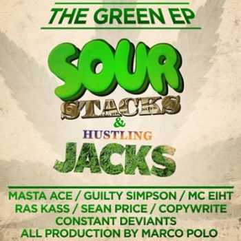 VA - The Green LP: Sour Stacks & Hustling Jacks (2013)