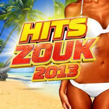 VA - Hits Zouk 2013 (2013)