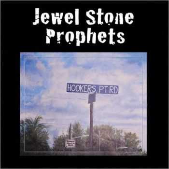 Jewel Stone Prophets - Jewel Stone Prophets (2013)  