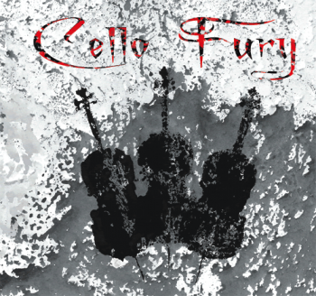 Cello Fury - Cello Fury 2011