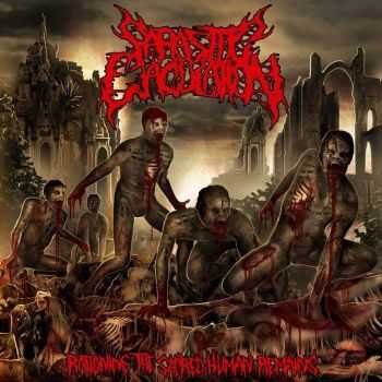 Parasitic Ejaculation - Rationing The Sacred Human Remains (2013)