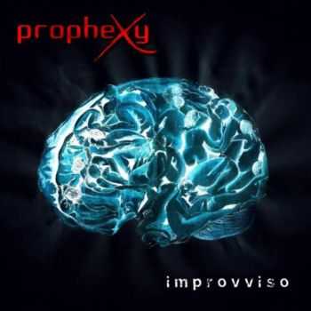 PropheXy - Improvviso (2013)