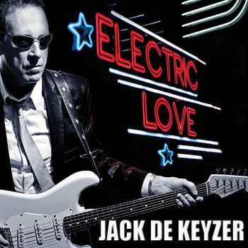 Jack De Keyzer - Electric Love 2012