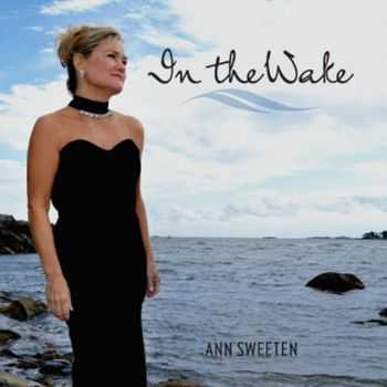 Ann Sweeten - In the Wake (2011)