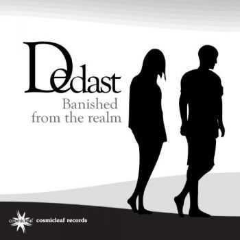 Dedast - Banished From The Realm (2013)