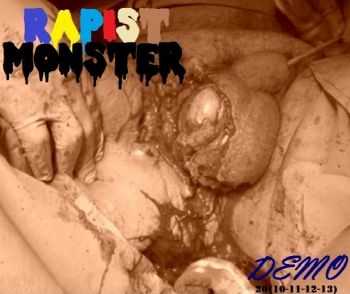 Rapist Monster - Demo 20(10-11-12-13) (2013)