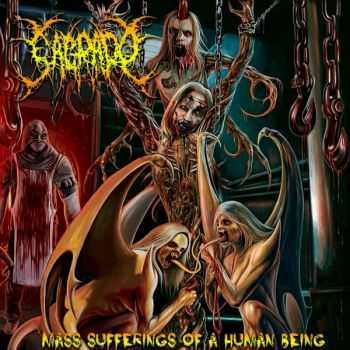 Sagrado - Mass Sufferings Of A Human Being (2012)