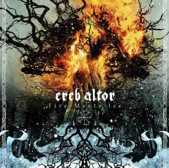 Ereb Altor - Fire Meets Ice (2013)