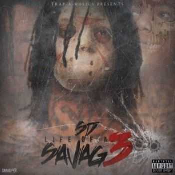 SD - Life Of A Savage 3 (2013) SD - Life Of A Savage 3 (2013)
