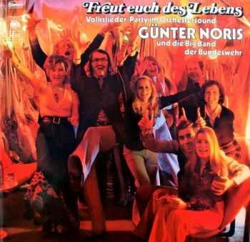 Gunter Noris - Freut Euch Des Lebens (1974)