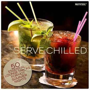 VA - Serve: Chilled (2013)