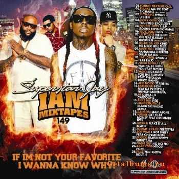 Superstar Jay - I Am Mixtapes 149 (2013)