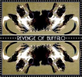 Revenge of Buffalo - Revenge of Buffalo [EP] (2013)