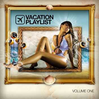 VA - Vacation Playlist Series Vol. 1 (2013)