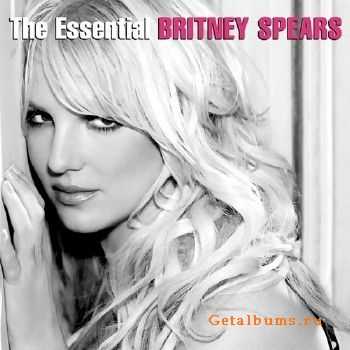 Britney Spears - The Essential Britney Spears (2013)