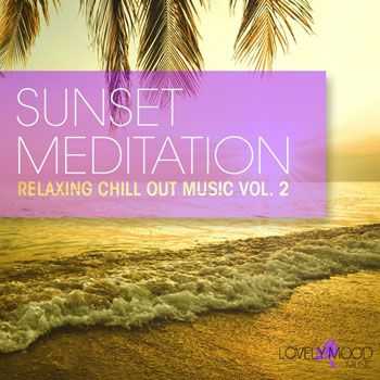 VA - Sunset Meditation - Relaxing Chill Out Music, Vol. 2 (2013)