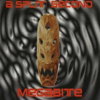 A Split - Second - Megabite (1995)