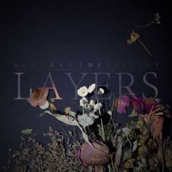 Abstract Deviation - Layers (2013)