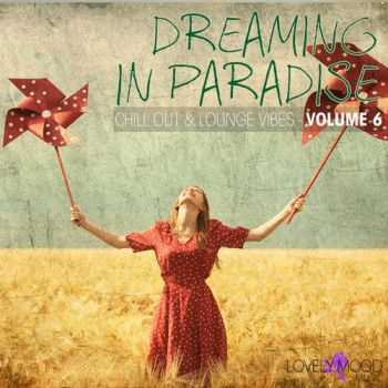 VA - Dreaming In Paradise Vol 6 (2013)