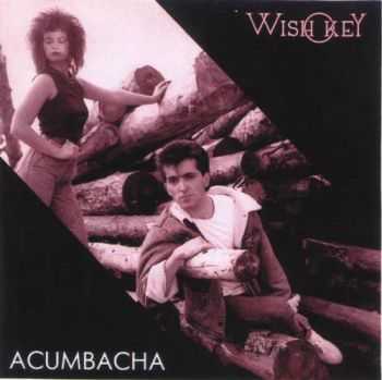 Wish Key - Acumbacha (2003)  