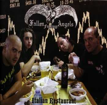 Fallen Fucking Angels - Italian Restaurant (2012) (Lossless) + MP3