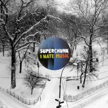 Superchunk - I Hate Music (Deluxe Edition) (2013)