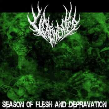 Vehementer - Season Of Flesh And Depravation (2009)