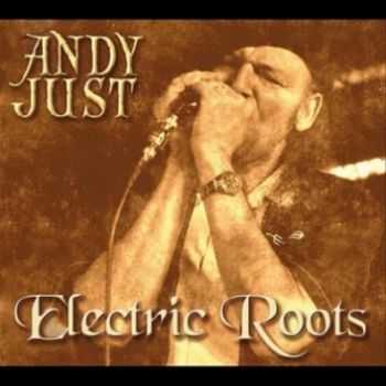 Andy Just - Electric Roots 2011