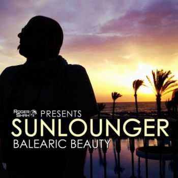 Sunlounger  Roger Shah presents Sunlounger (2013)