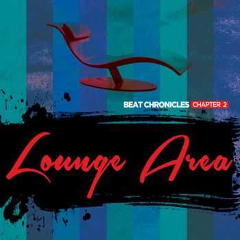 VA - Beat Chronicles 2 Lounge Area (2013)