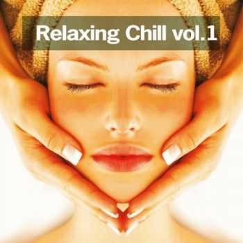 VA - Relaxing Chill, vol. 1 (2013)