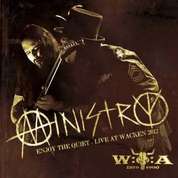 Ministry - Enjoy The Quiet: Live At Wacken 2012 (2013)