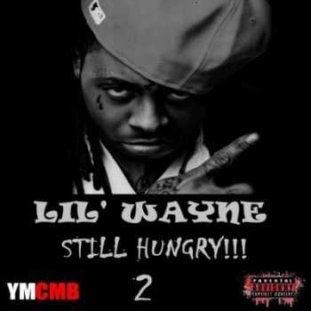 Lil Wayne - Still Hungry Pt.2 (2013) Lil Wayne - Still Hungry Pt.2 (2013)
