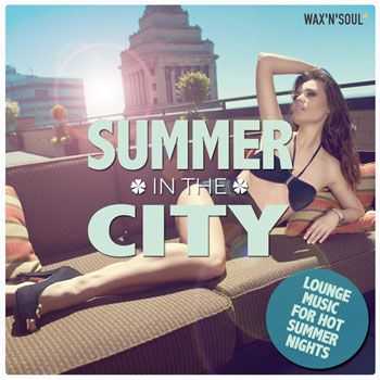 VA - Summer In The City (2013)