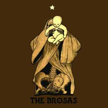 The Brosas - st (2013)