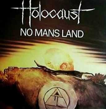 Holocaust - No Man's Land (1984) Holocaust - No Man's Land (1984)