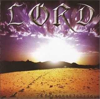 Lord - A Personal Journey (2003)