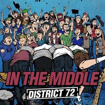 IN THE MIDDLE - District 72 (EP) [2013]