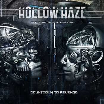 Hollow Haze - Countdown to Revenge (2013)