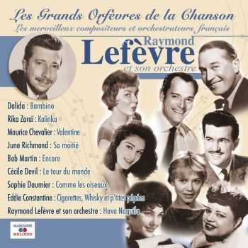 VA - Les Merveilleuses Orchestrations de Raymond Lefevre (De 1956 A 1962) (2013)